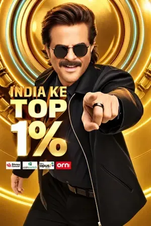 India Ke Top 1% 2026 Season 1 TV-Show Audio Web-DL | Dubbed Hindi Movie [EP 07 Added]
