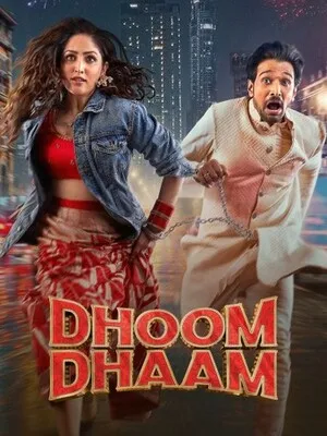Dhoom Dhaam 2024 Dual Audio WEB-DL | Dubbed Hindi Movie