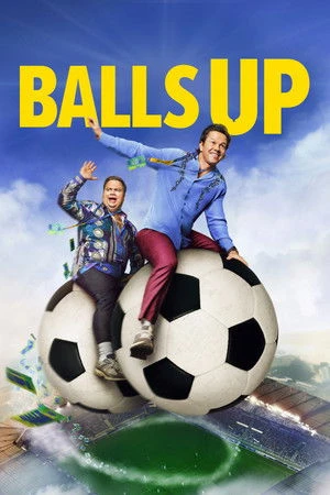 Balls Up 2026 - English Audio WEB-DL | Dubbed Hindi Movie