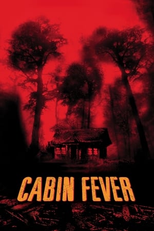 Cabin Fever (2002) Dual Audio | Dubbed Hindi Movie BluRay 350MB