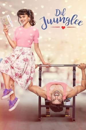 Dil Juunglee (2018) Movie | Dubbed Hindi Movie HDRip - [340MB]