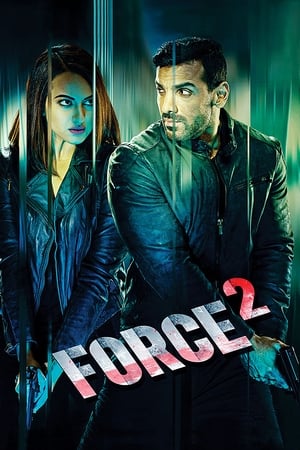 Force 2 (2016) Full Movie Bluray | Dubbed Hindi Movie [1.1GB] Download