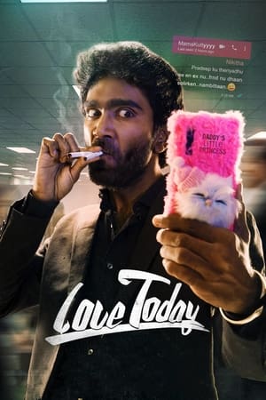 Love Today 2022 ( (HQ DUBBED) – Tamil) Dual Audio UnCut HDRip | Dubbed Hindi Movie – 480p