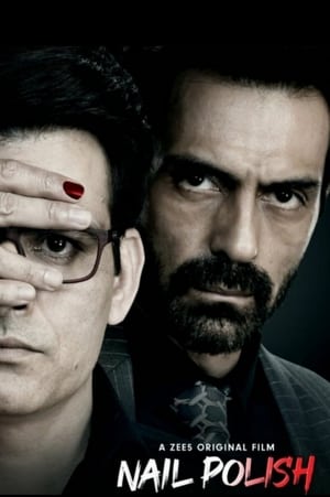 Nail Polish 2021 Movie | Dubbed Hindi Movie HDRip – [370MB]