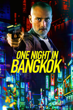 One Night in Bangkok 2020 Enlgish Movie | Dubbed Hindi Movie HDRip – [300MB]