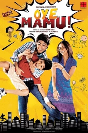 Oye Mamu! (2021) Movie | Dubbed Hindi Movie HDRip – [350MB]