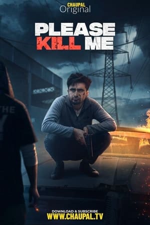 Please Kill Me (2021) Punjabi Movie | Dubbed Hindi Movie HDRip x264 [1GB]