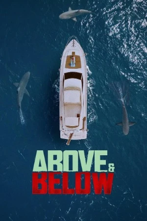 Above and Below 2026 Dual Audio WEB-DL | Dubbed Hindi Movie