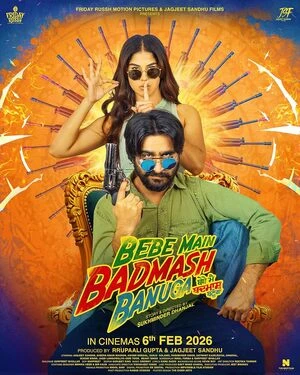 Bebe Main Badmash Banuga 2026 Punjabi Audio HDTC | Dubbed Hindi Movie
