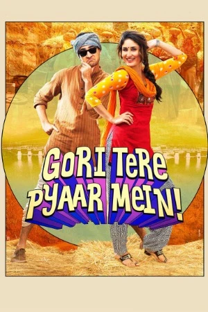 Gori Tere Pyaar Mein! 2013 Audio WEB-DL | Dubbed Hindi Movie