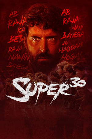 Super 30 (2019) Movie | Dubbed Hindi Movie HDRip x264 [1.4GB]
