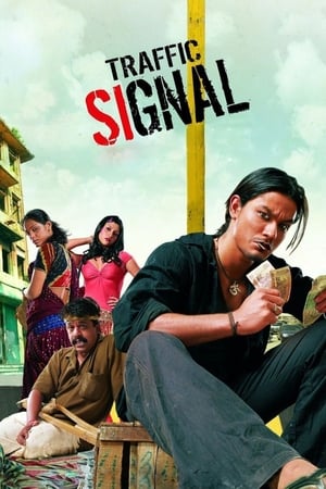 Traffic Signal (2007) Movie | Dubbed Hindi Movie HDRip - [360MB]